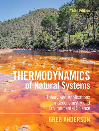 Cover image for Thermodynamics of Natural Systems: Theory and Applications in Geochemistry and Environmental Science