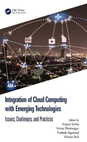 Cover image for Integration of Cloud Computing with Emerging Technologies