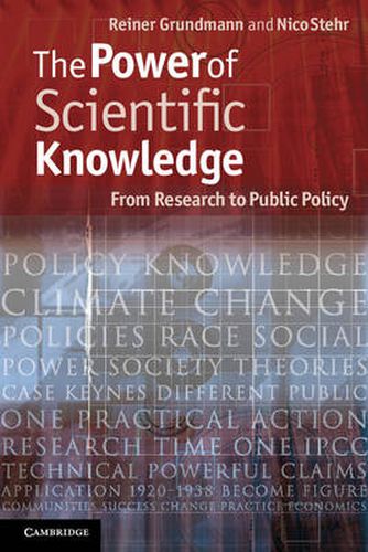 Cover image for The Power of Scientific Knowledge: From Research to Public Policy