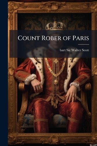 Cover image for Count Rober of Paris