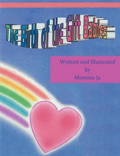 Cover image for The Birth Of The Gift Babies