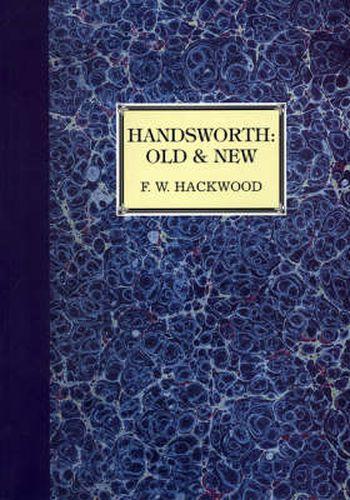 Cover image for Handsworth Old and New: A History of Birmingham's Staffordshire Suburb