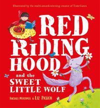 Cover image for Red Riding Hood and the Sweet Little Wolf