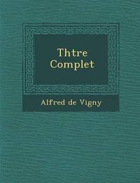 Cover image for Th Tre Complet