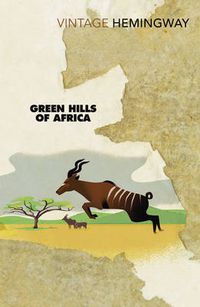 Cover image for Green Hills of Africa