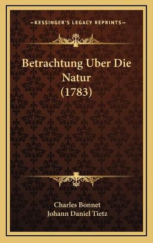 Betrachtung Uber Die Natur (1783)