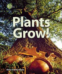 Cover image for Plants Grow!