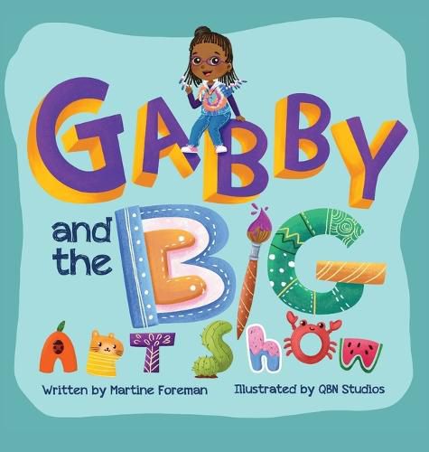 Cover image for Gabby and the Big Art Show