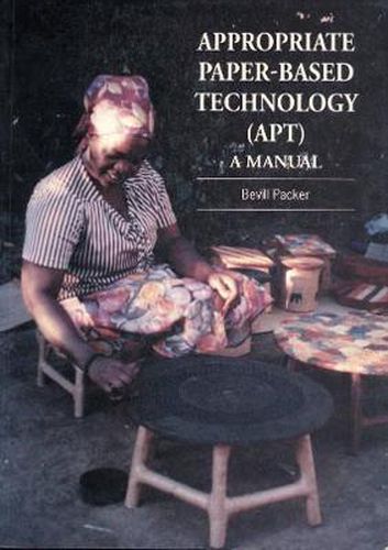 Cover image for Appropriate Paper-based Technology (APT): A Manual