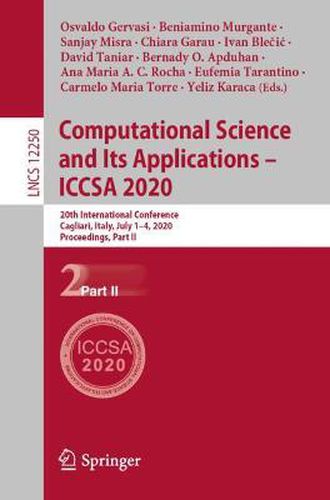 Computational Science and Its Applications - ICCSA 2020: 20th International Conference, Cagliari, Italy, July 1-4, 2020, Proceedings, Part II