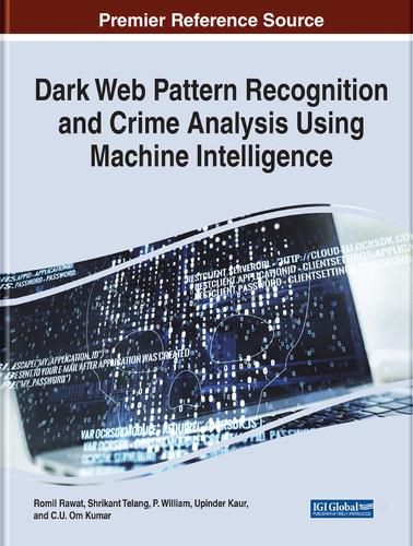 Cover image for Dark Web Pattern Recognition and Crime Analysis Using Machine Intelligence