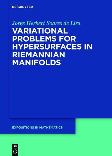 Cover image for Variational Problems for Hypersurfaces in Riemannian Manifolds