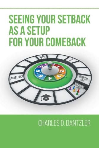 Cover image for Seeing Your Setback as a Setup for your Comeback