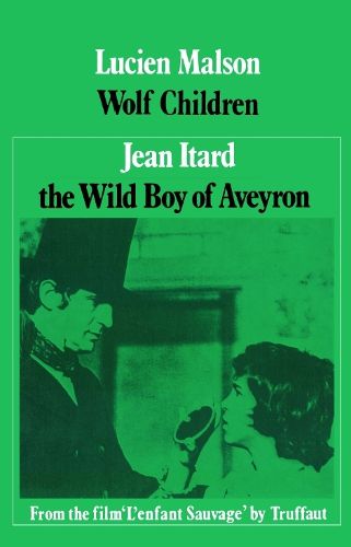 Cover image for Wolf Children: The Wild Boy of Aveyron