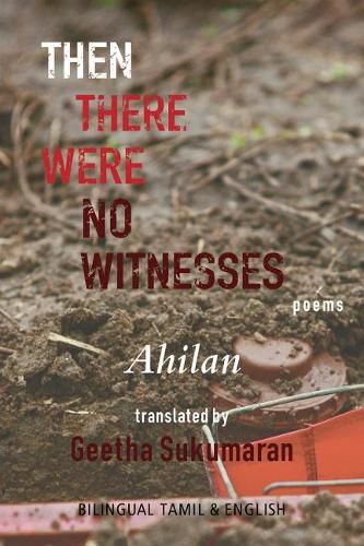 Cover image for Then There Were No Witnesses