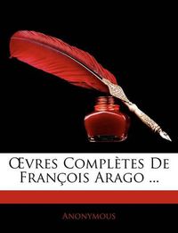 Cover image for Vres Compltes de Franois Arago ...