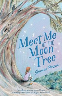 Cover image for Meet Me at the Moon Tree