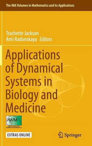 Cover image for Applications of Dynamical Systems in Biology and Medicine