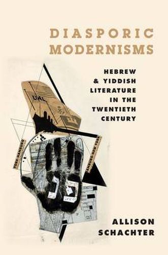 Cover image for Diasporic Modernisms: Hebrew and Yiddish Literature in the Twentieth Century