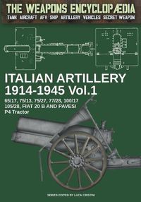 Cover image for Italian artillery 1914-1945 - Vol. 1