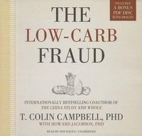 Cover image for The Low-Carb Fraud Lib/E