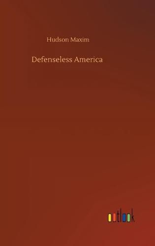 Cover image for Defenseless America