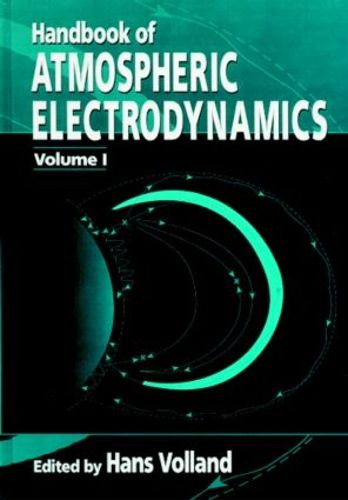 Cover image for Handbook of Atmospheric Electrodynamics, Volume I
