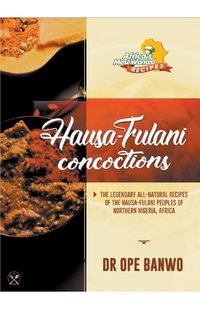 Cover image for Hausa-Fulani Concoctions