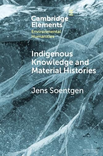 Cover image for Indigenous Knowledge and Material Histories