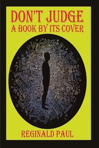 Cover image for Don't Judge A Book By It's Cover