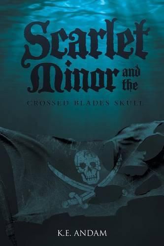 Cover image for Scarlet Minor and the Crossed Blades Skull