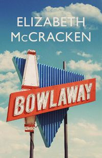 Cover image for Bowlaway