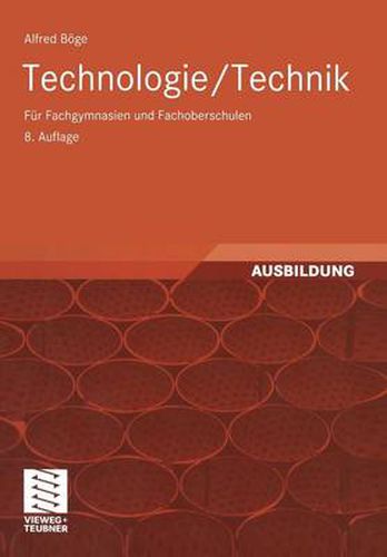 Technologie/ Technik: Fur Fachgymnasien und Fachoberschulen