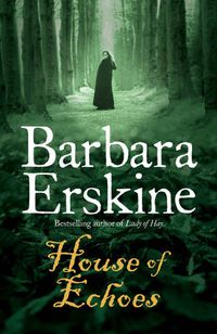 Cover image for House of Echoes