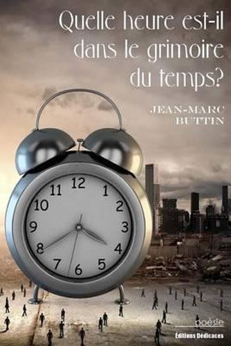 Cover image for Quelle heure est-il dans le grimoire du temps?