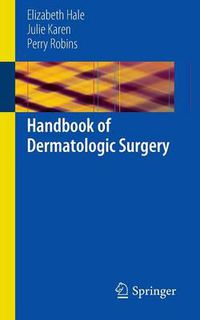 Cover image for Handbook of Dermatologic Surgery