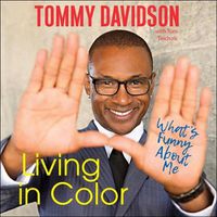 Cover image for Living in Color: What's Funny about Me