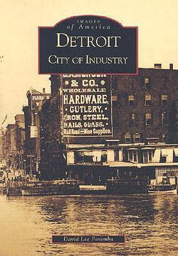 Cover image for Detroit: City of Industry