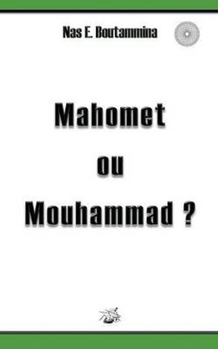 Mahomet ou Mouhammad ?