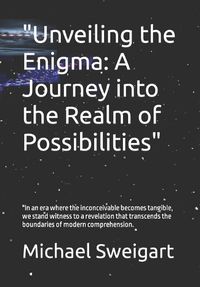 Cover image for "Unveiling the Enigma