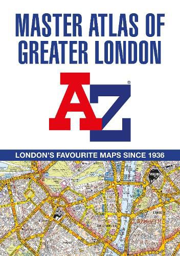 Cover image for A -Z Master Atlas of Greater London
