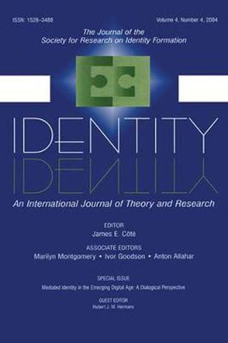 Cover image for Mediated Identity in the Emerging Digital Age: A Dialogical Perspective:a Special Issue of identity