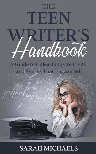 Cover image for The Teen Writer's Handbook