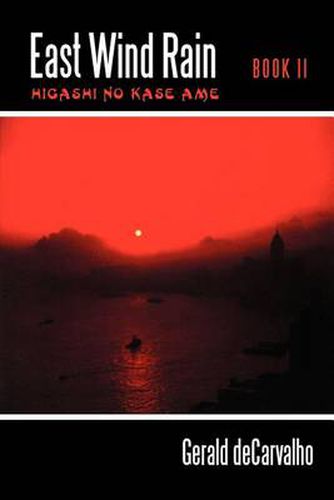 Cover image for East Wind Rain - Book II