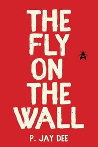 Cover image for The Fly on the Wall