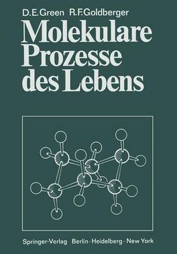 Molekulare Prozesse des Lebens