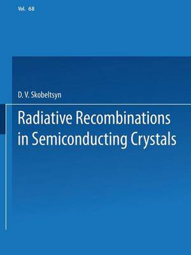 Cover image for Radiative Recombination in Semiconducting Crystals