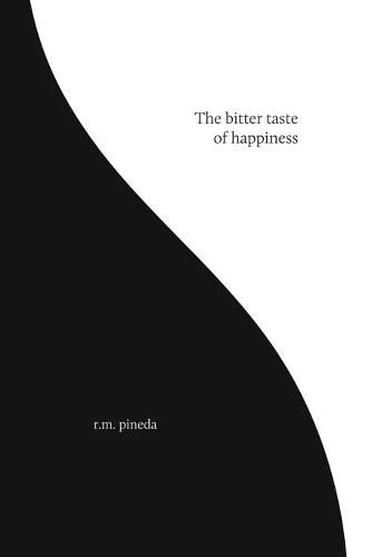 Cover image for The bitter taste of happiness