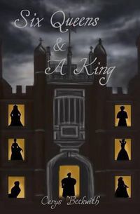 Cover image for Six Queens & A King