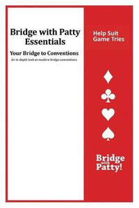 Cover image for Help Suit Game Tries: Bridge with Patty Essentials: Help Suit Game Tries